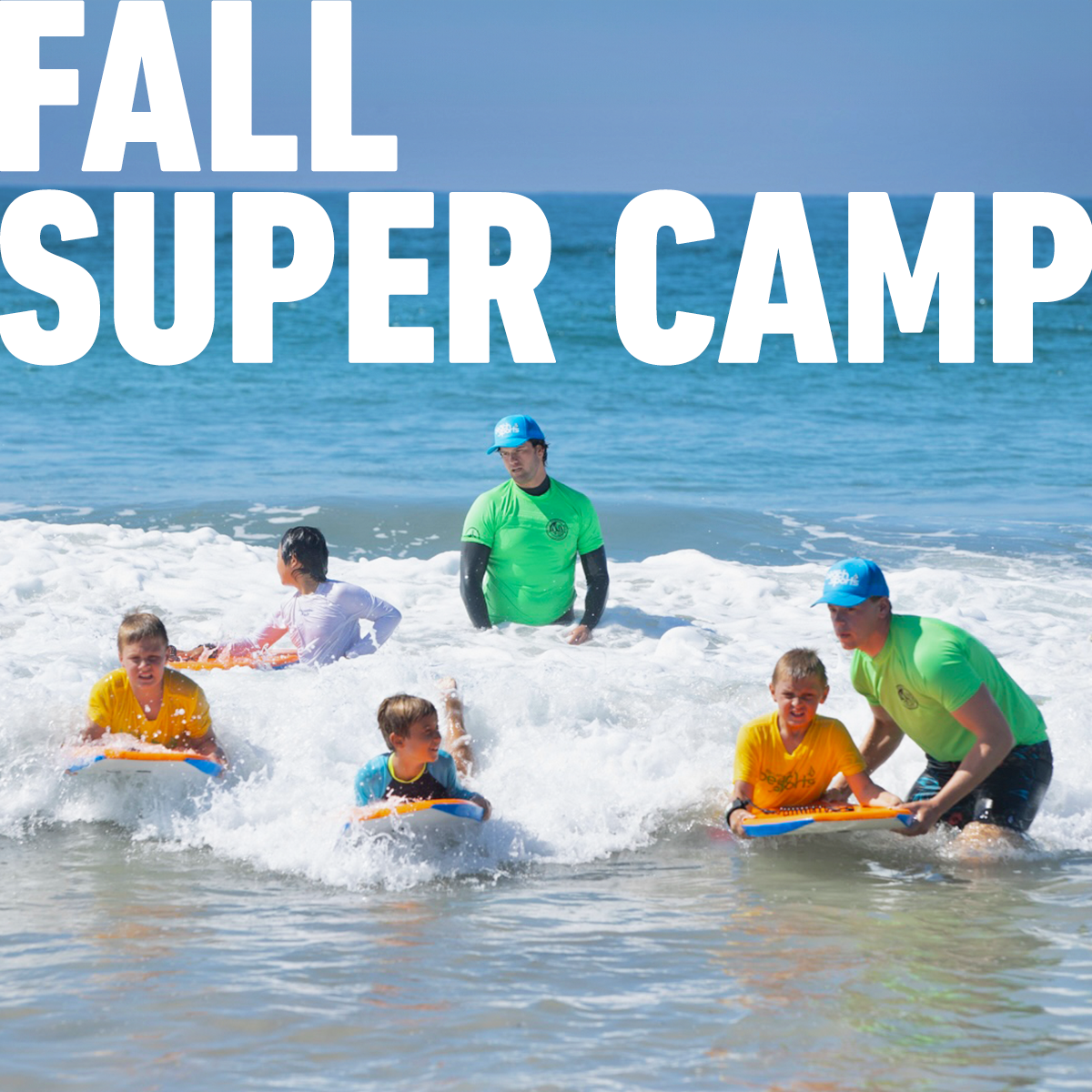 Fall Super Camp